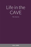 Life in the Cave