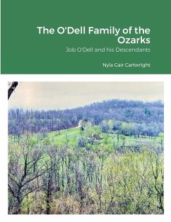 The O'Dell Family of the Ozarks - Cartwright, Nyla Gair