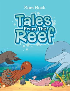 Tales from the Reef - Buck, Sam