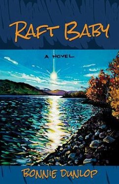 Raft Baby - Dunlop, Bonnie