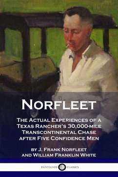 Norfleet - Norfleet, J Frank; White, William Franklin