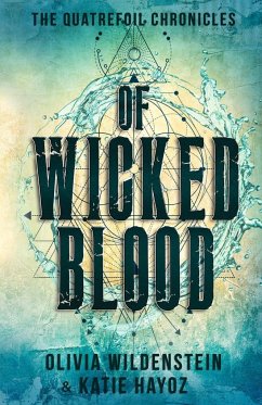 Of Wicked Blood - Hayoz, Katie; Wildenstein, Olivia