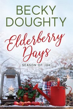 Elderberry Days - Doughty, Becky