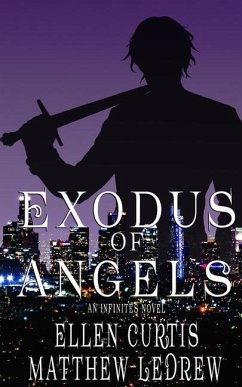 Exodus of Angels - Ledrew, Matthew; Curtis, Ellen