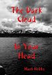The Dark Cloud In Your Head (2nd... - Bild 1