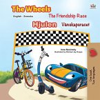 The Wheels -The Friendship Race (English Swedish Bilingual Book for Kids)
