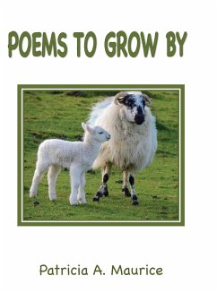 Poems to Grow By - Maurice, Patricia