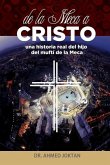 de la Meca a Cristo