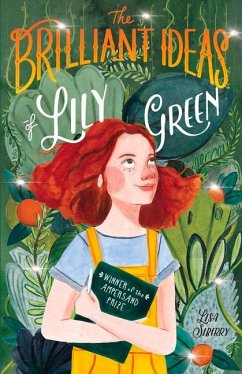 The Brilliant Ideas of Lily Green - Siberry, Lisa