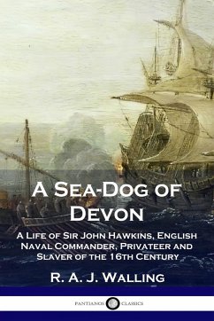 A Sea-Dog of Devon - Walling, R. A. J.