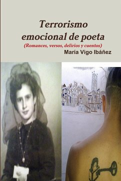 TERRORISMO EMOCIONAL DE POETA-DOS - Vigo Ibáñez, María