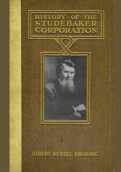History Of The Studebaker Corporation - Erskine, Albert Russel