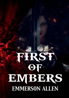 First of Embers - Allen, Emmerson