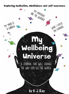 My Wellbeing Universe - Ray, H. J.