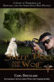 Sheep Dog and the Wolf