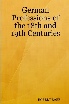German Professions of the 18th and 19th Centuries - Rabe, Robert