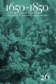 1650-1850: Ideas, Aesthetics, and Inquiries in the Early Modern Era (Volume 26) Volume 26