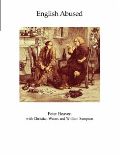 English Abused - Beaven, Peter; Waters, Christian; Sampson, William