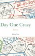 Day One Crazy - Bild 1