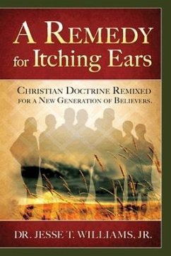 Remedy for Itching Ears