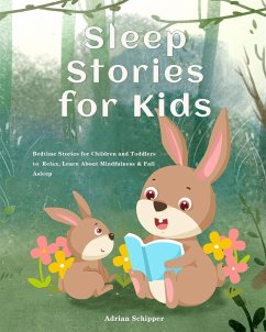 Sleep Stories for Kids - Schipper, Adrian