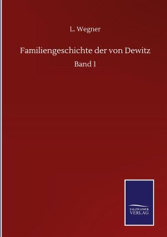 Familiengeschichte der von Dewitz