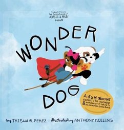 Wonder Dog - Perez, Trisha B