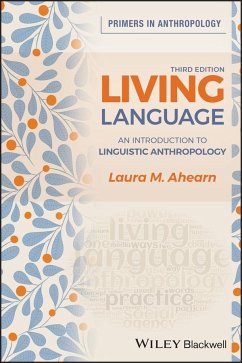 Living Language - Ahearn, Laura M. (Rutgers University, USA)