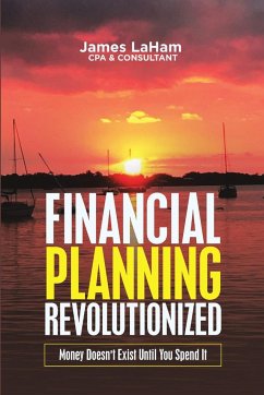 Financial Planning Revolutionized - Laham Cpa & Consultant, James
