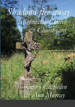 Shadows flee away - Castleden, Rodney; Murray, Ann