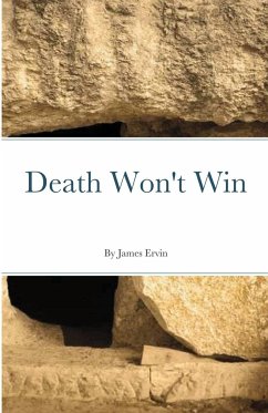 Death Won't Win - Ervin, James