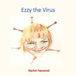 Ezzy the Virus - Haywood, Rachel