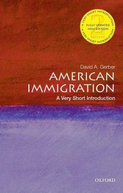 American Immigration: A Very Short Introduction - Gerber, David A