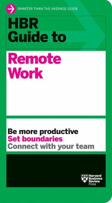 HBR Guide to Remote Work - Review, Harvard Business