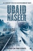 Ubaid Naseer: An Ordinary Man on an Extraordinary Night