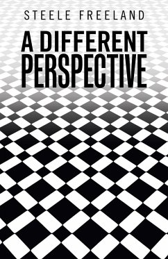 A Different Perspective - Freeland, Steele