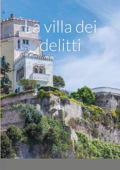 La villa dei delitti - Bonamico, Monica