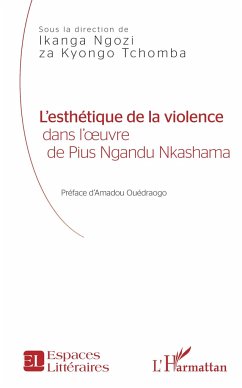 L'esthétique de la violence - Ikanga, Ngozi za Kyongo Tchomba