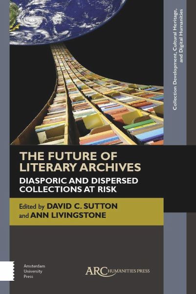 The Future of Literary Archives (eBook, PDF)
