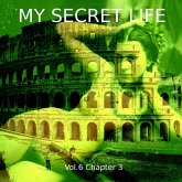 My Secret Life, Vol. 6 Chapter 3 (MP3-Download)