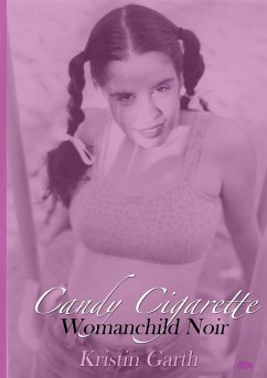 Candy Cigarette - Garth, Kristin