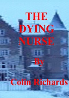 The Dying Nurse - Richards, Colin