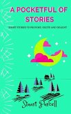A Pocketful of Stories: Short stories for 9-12 year olds