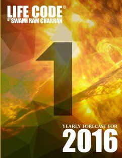 LIFECODE #1 YEARLY FORECAST FOR 2016 - BRAMHA - Charran, Swami Ram