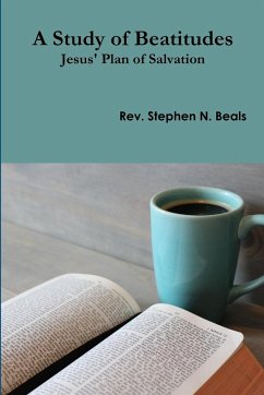 A Study of Beatitudes - Beals, Rev. Stephen N.