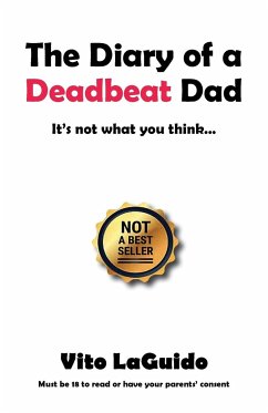 The Diary of a Deadbeat Dad - Laguido, Vito