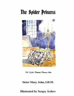 The Spider Princess - John, Sister Mary