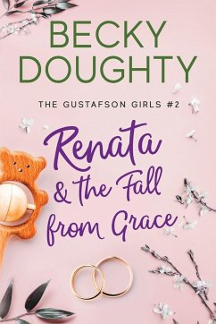 Renata and the Fall from Grace - Doughty, Becky