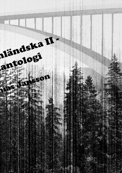 Di ångermanländska II - en diktantologi - Jansson, Mathias