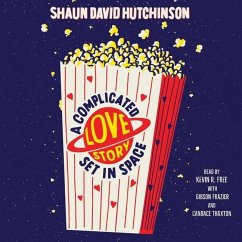 A Complicated Love Story Set in Space - Hutchinson, Shaun David